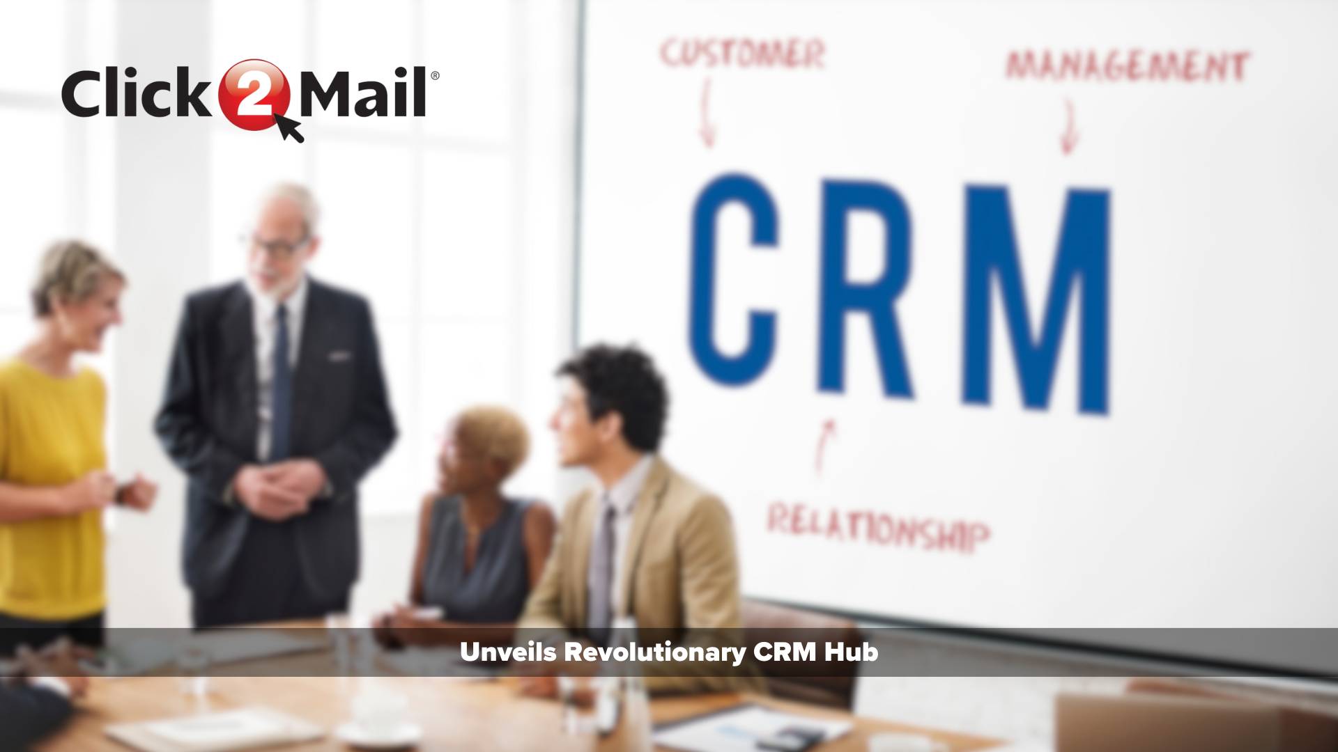 Click2Mail Unveils Revolutionary CRM Hub: Automating Physical Mail for Powerful Marketing Automation