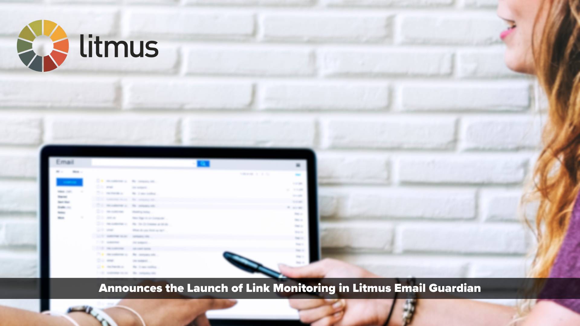 Litmus Empowers Marketers to Make Every Send Count™ with 24/7 Link Monitoring