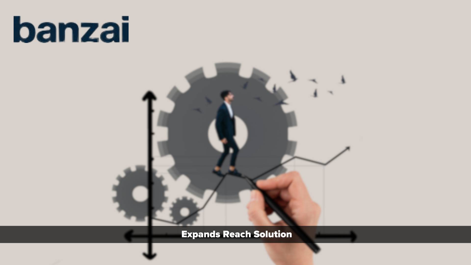 Banzai Expands Reach Solution
