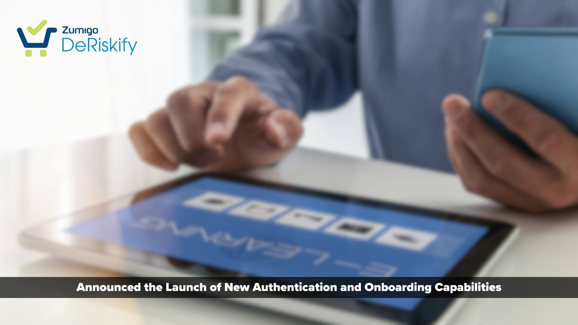 Zumigo Launches Enhancements in Award-Winning Flagship E-Commerce Anti-Fraud Solution, DeRiskify