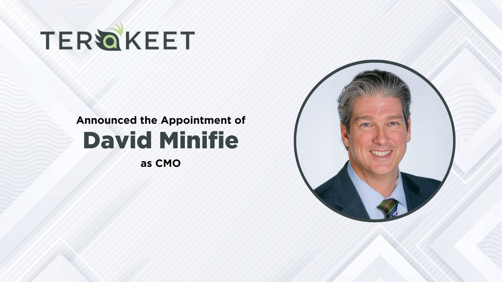 Terakeet Appoints Industry Veteran and Fortune 50 Adviser David Minifie as Chief Marketing Officer