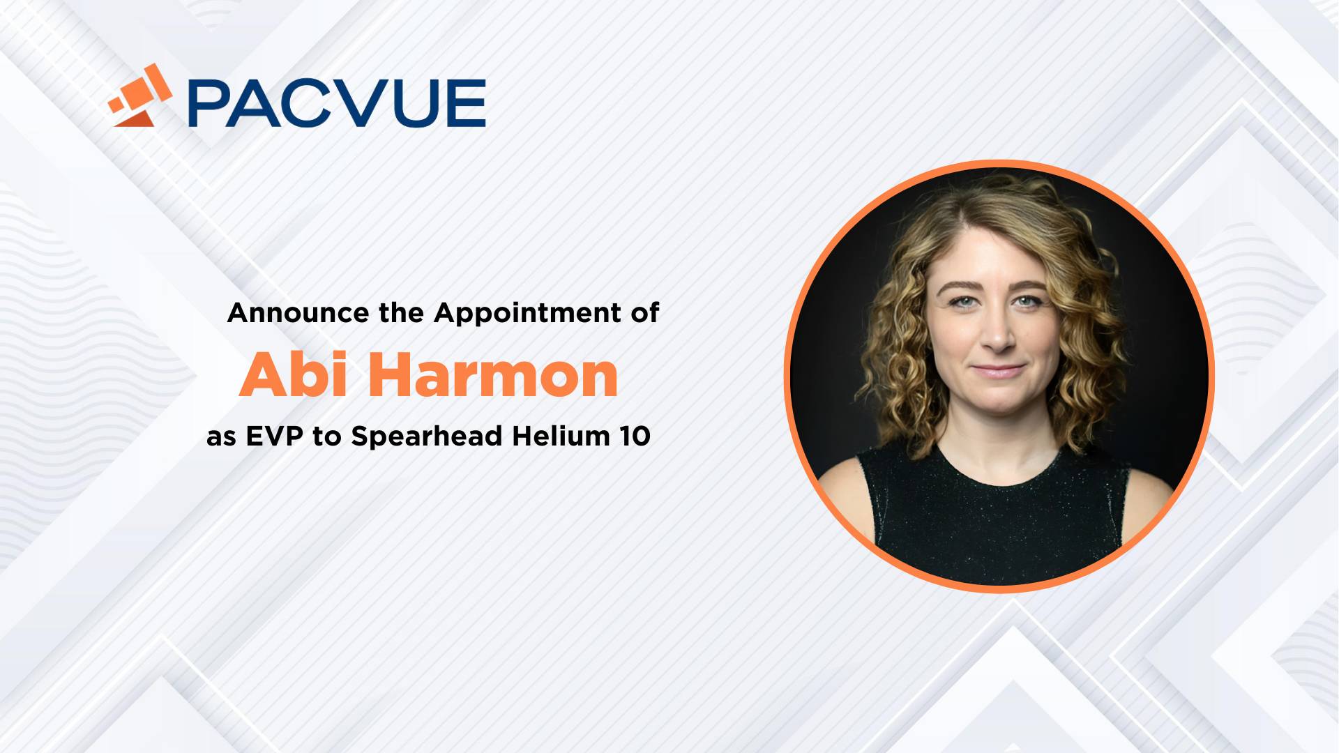 Pacvue Welcomes Tech Entrepreneur and Retail Industry Expert Abi Harmon as EVP to Spearhead Helium 10