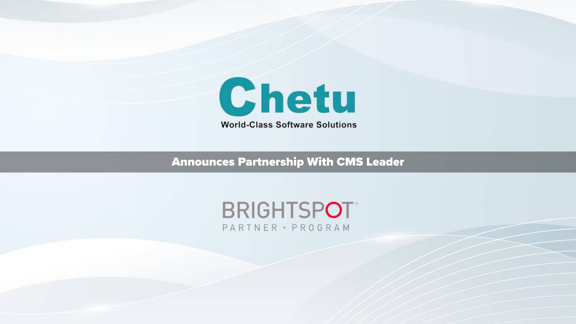 Chetu Announces Partnership With CMS Leader Brightspot