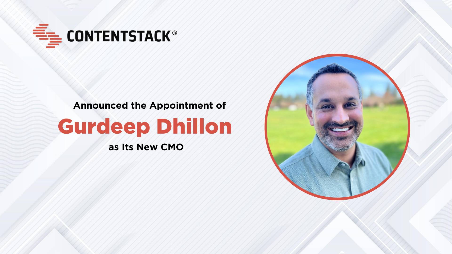 Contentstack Appoints Former Adobe Executive Gurdeep Dhillon as Chief Marketing Officer