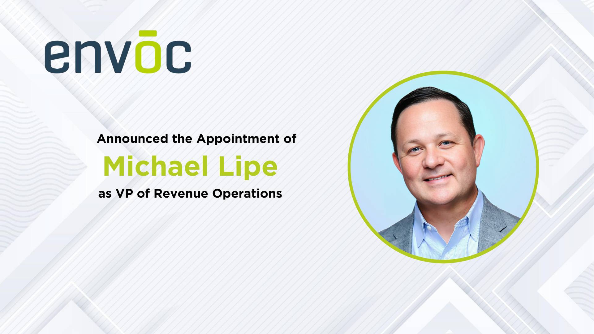 Envoc Appoints Michael Lipe as Vice President of Revenue Operations and Forms Strategic Partnership
