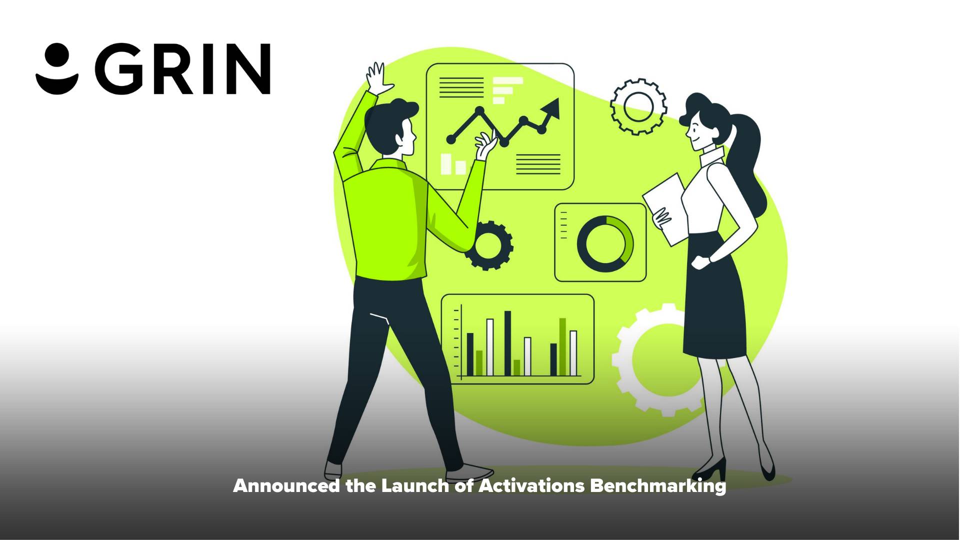 GRIN Unveils Activations Benchmarking Tool, Empowering Brands of All Sizes to Launch Successful, Measurable and Scalable Influencer Programs