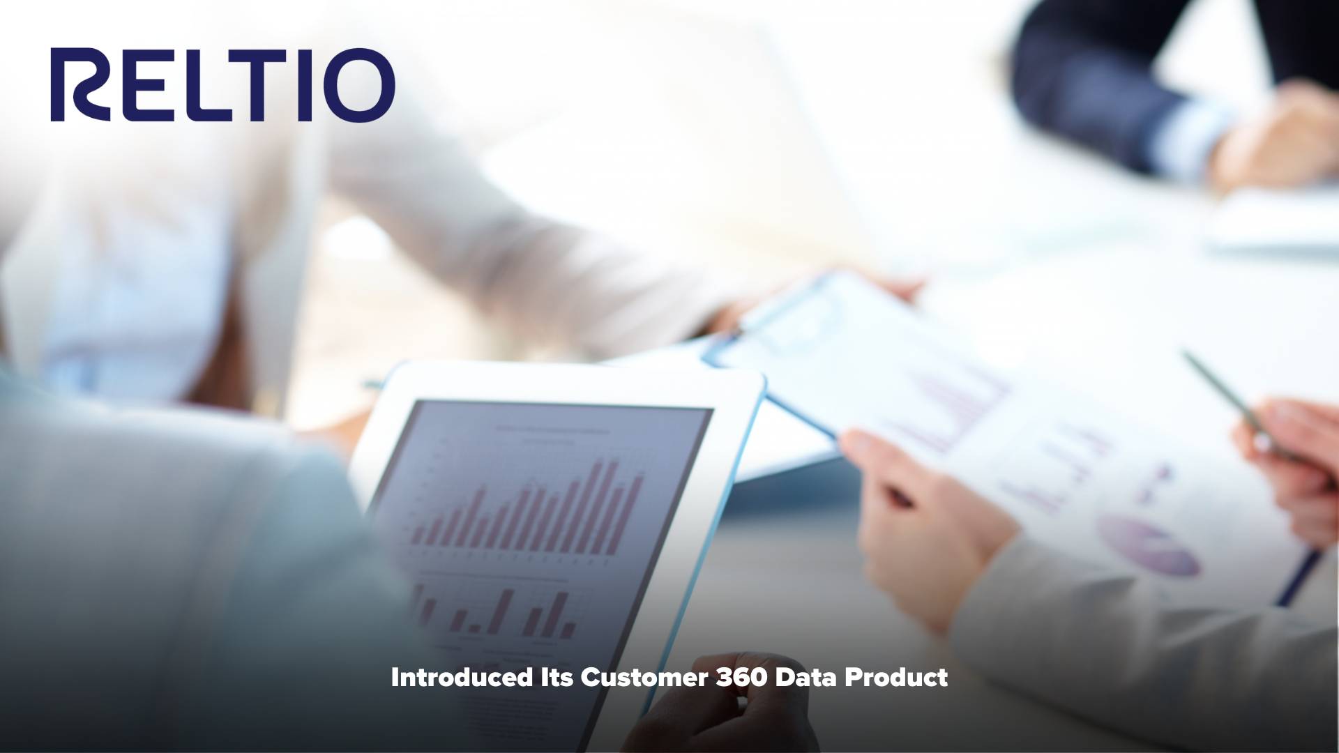 Reltio Customer 360 Data Product Pioneers New Era of AI-powered Data Unification