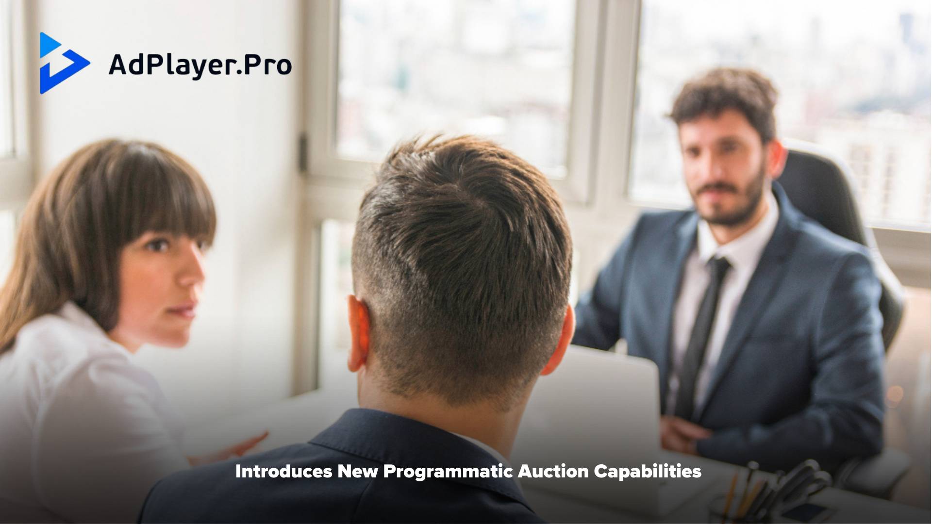 AdPlayer.Pro Outstream SaaS Company Introduces New Programmatic Auction Capabilities