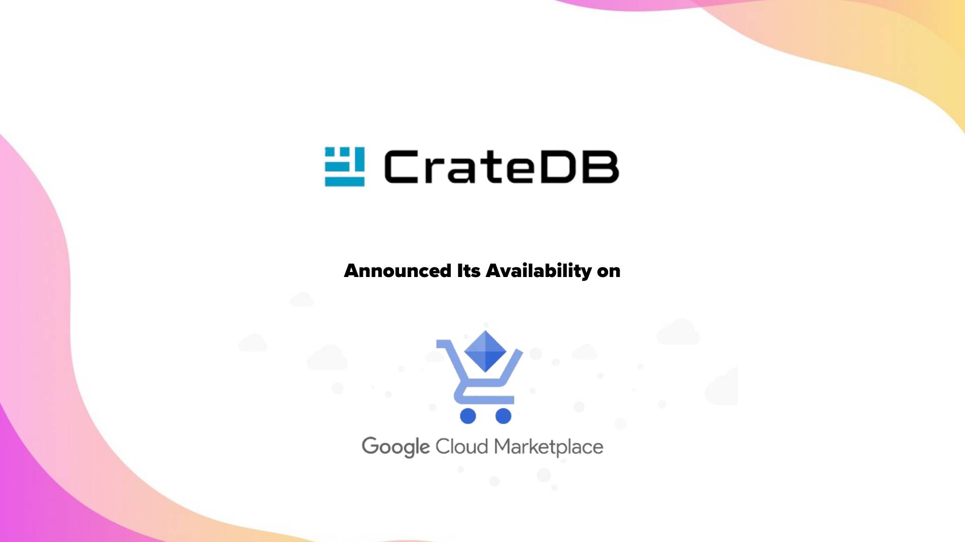 CrateDB Announces Availability of CrateDB on Google Cloud Marketplace