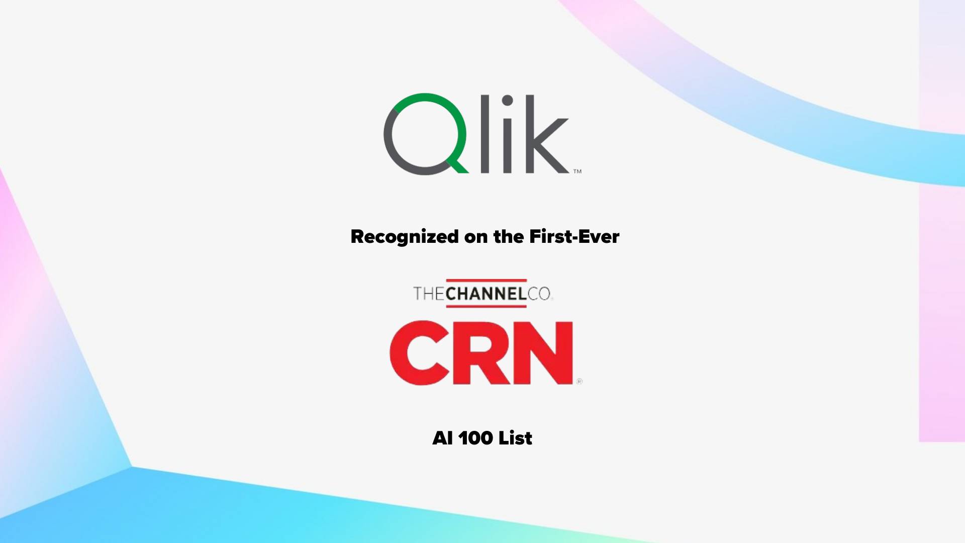 Qlik Recognized on the First-Ever CRN AI 100 List