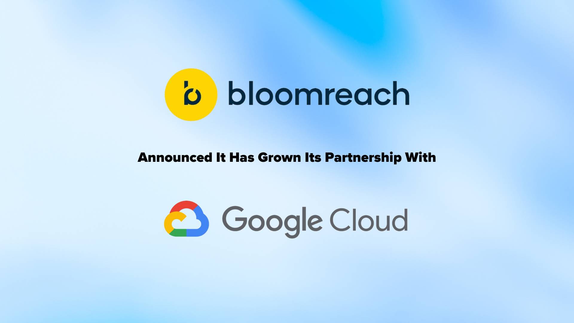 Bloomreach Expands Partnership with Google Cloud for Enhanced E-commerce Personalization