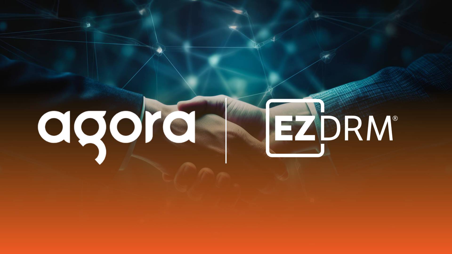 Agora Partners with EZDRM to Enhance Real-Time Engagement with Secure Content Protection