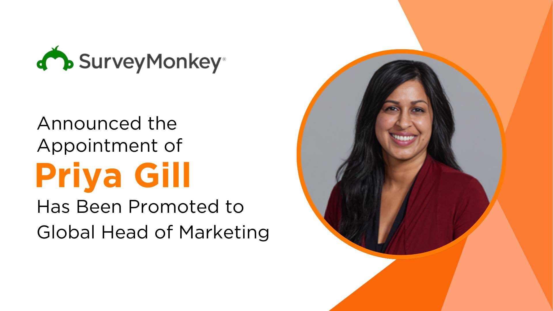 Priya Gill Appointed as Global Head of Marketing at SurveyMonkey