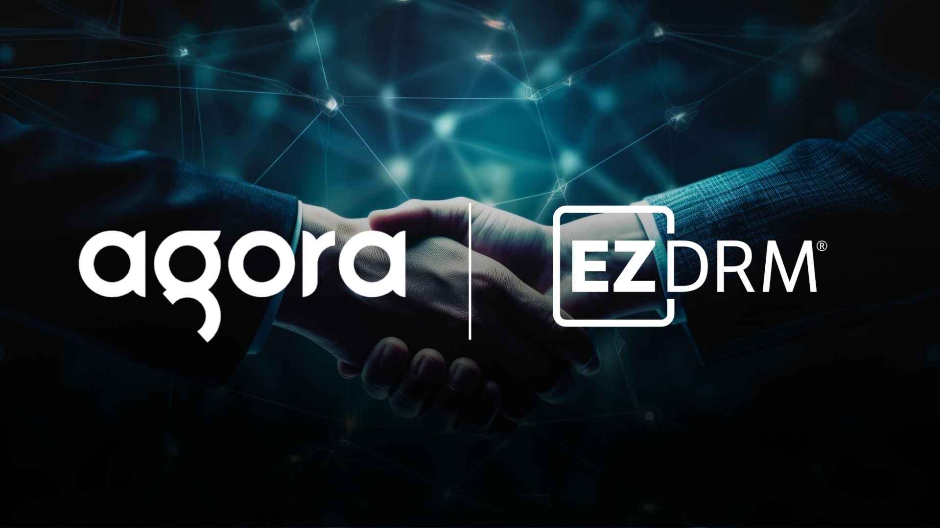 Agora Partners with EZDRM to Enhance Real-Time Engagement with Secure Content Protection