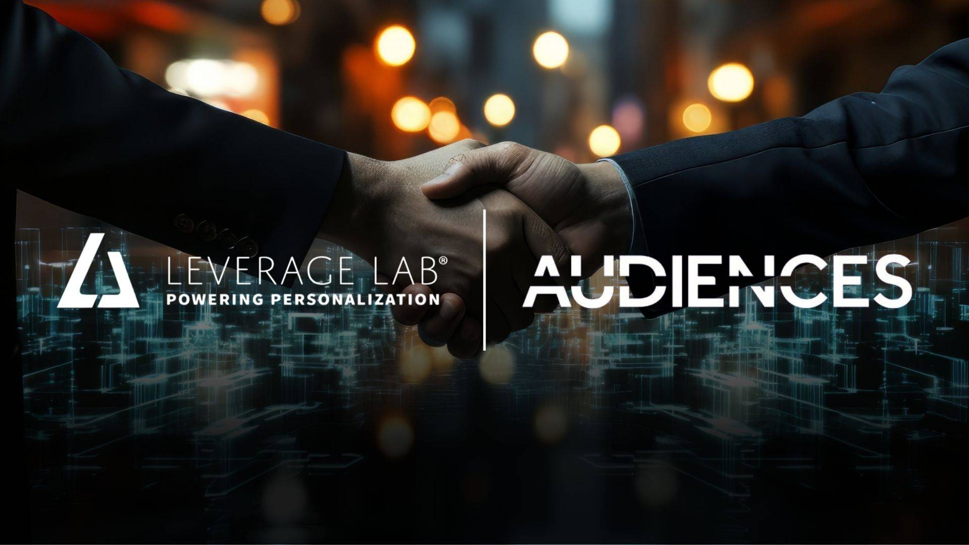 Revolutionizing Audience Monetization: Leverage Lab and AUDIENCES Join Forces