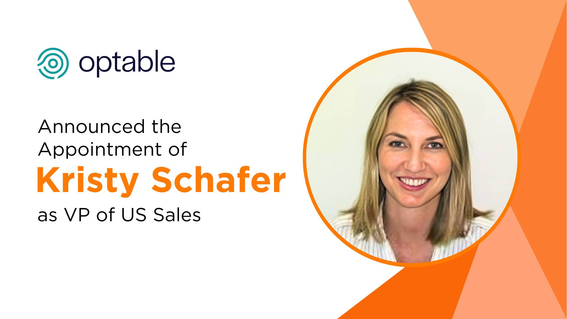 Optable Appoints Kristy Schafer as VP of US Sales, Expanding Growth & Innovation