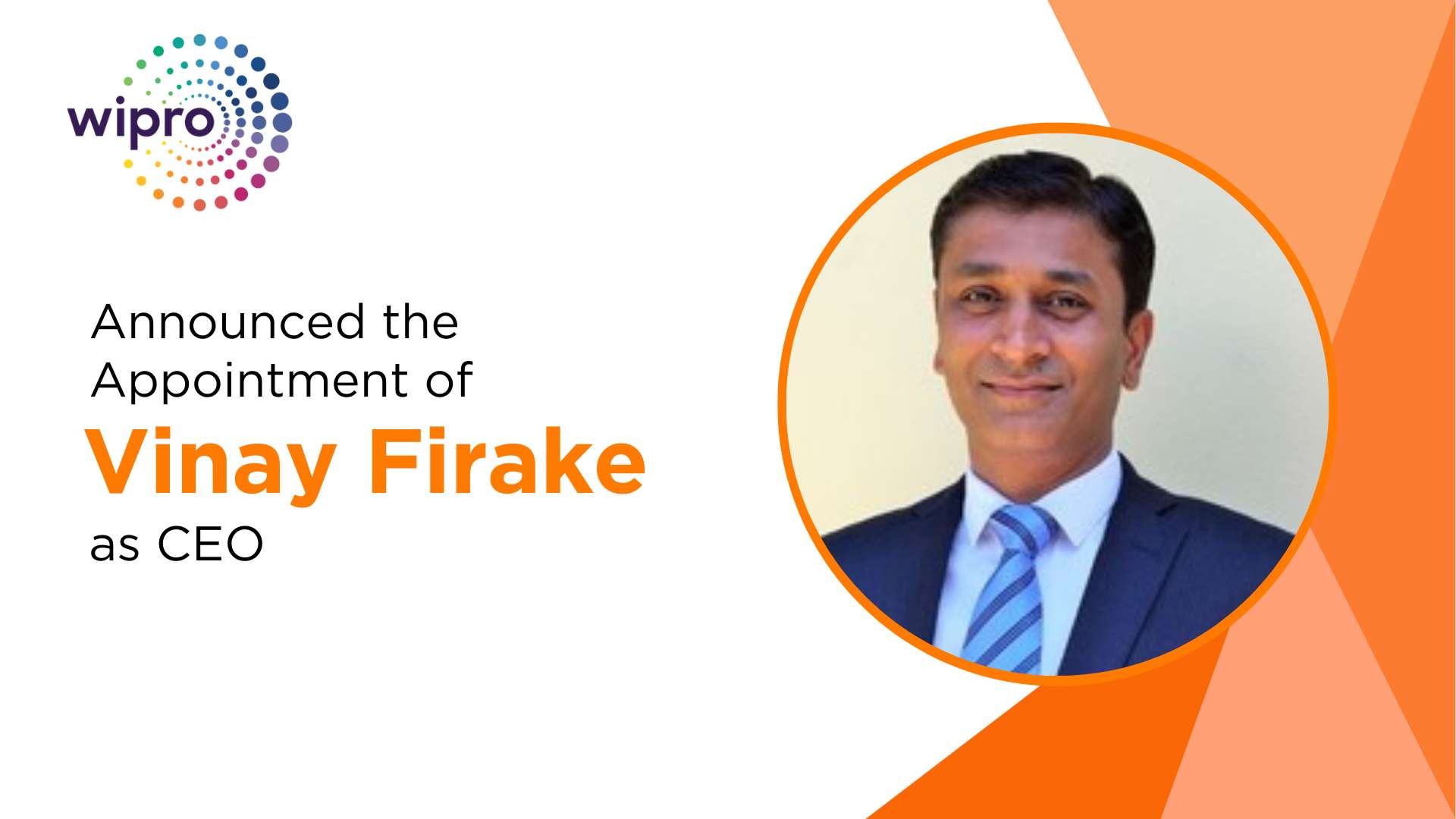 Wipro Appoints Vinay Firake as CEO, APMEA Strategic Market Unit