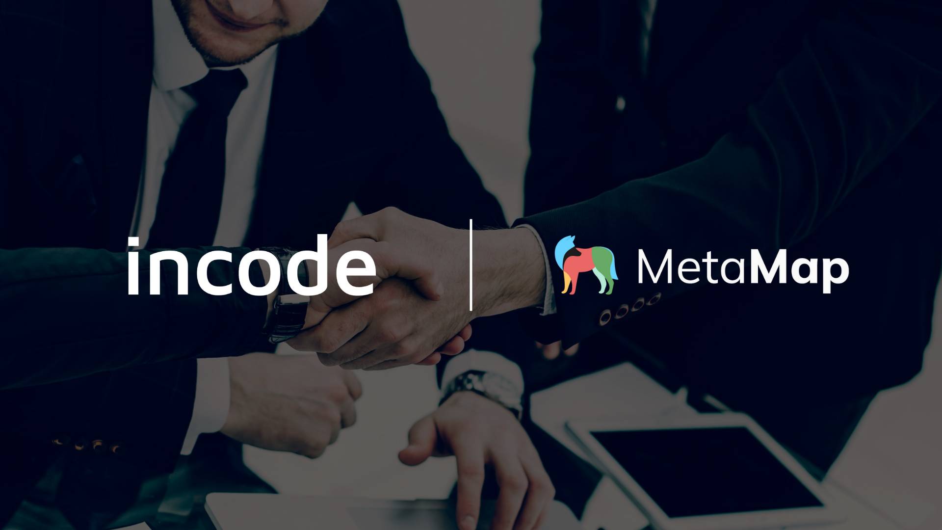 Incode Technologies Acquires MetaMap: Revolutionizing Identity Verification
