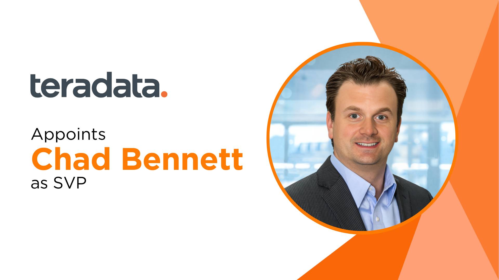 Teradata Welcomes Chad Bennett as SVP of Investor Relations