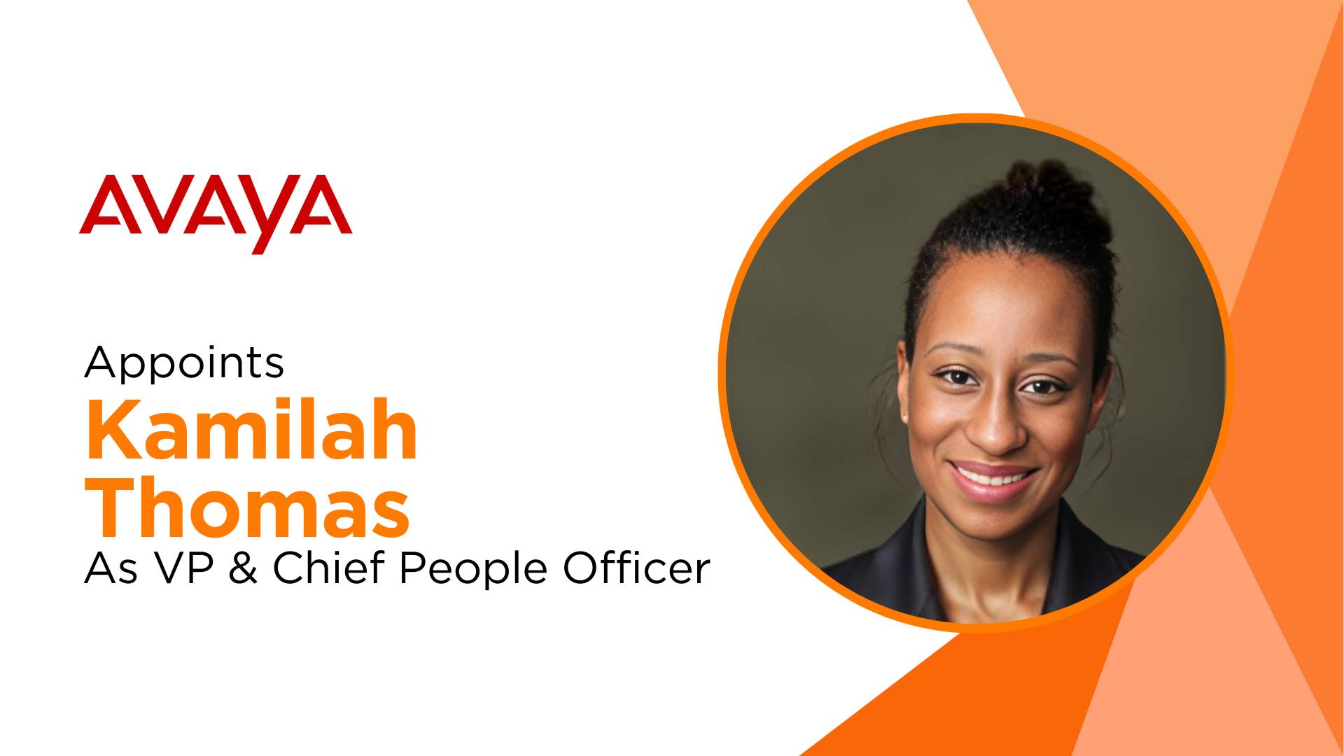Avaya Appoints Kamilah Thomas as Senior VP and Chief People Officer to Drive DEI&B and Culture Transformation