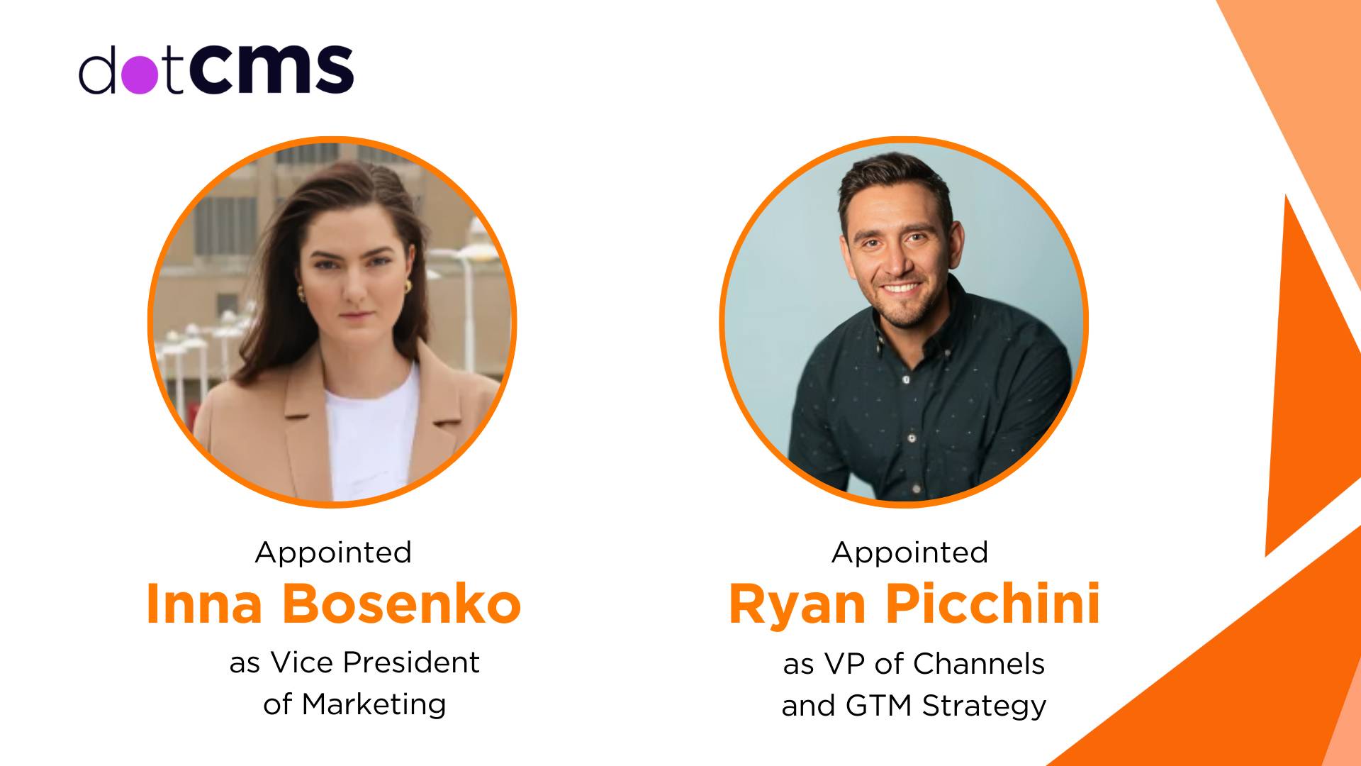 dotCMS Appoints Inna Bosenko as VP of Marketing and Ryan Picchini as VP of Channels and GTM Strategy