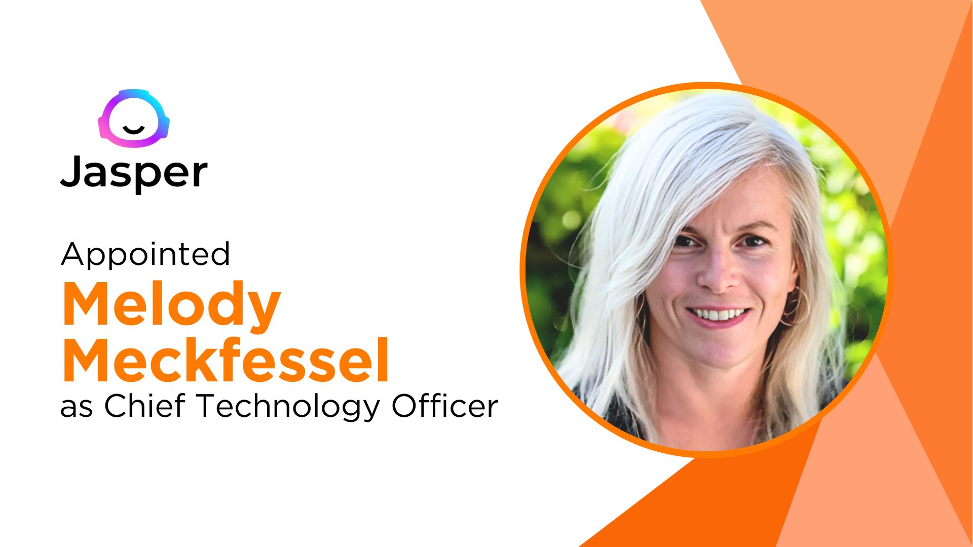 Jasper Appoints Melody Meckfessel as CTO to Drive AI Innovation