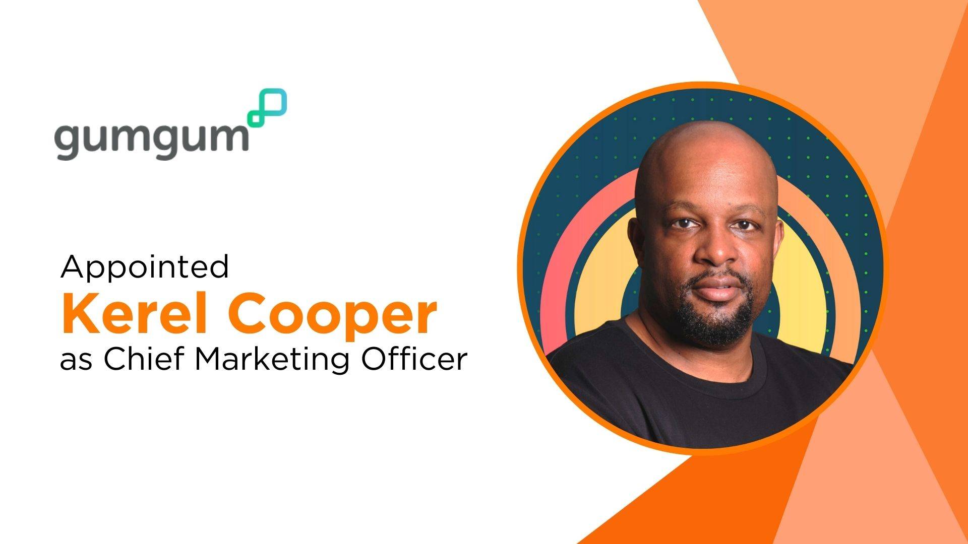 Kerel Cooper Joins GumGum as Chief Marketing Officer