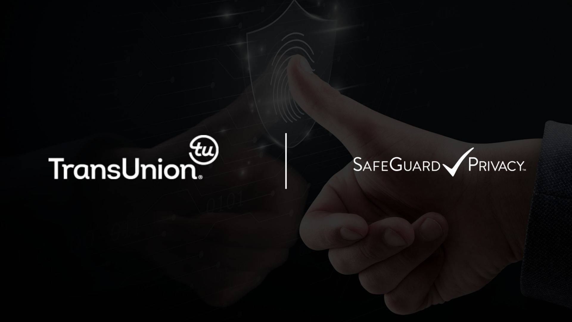 TransUnion Partners with SafeGuard Privacy to Ensure Compliance for Third-Party Data Providers