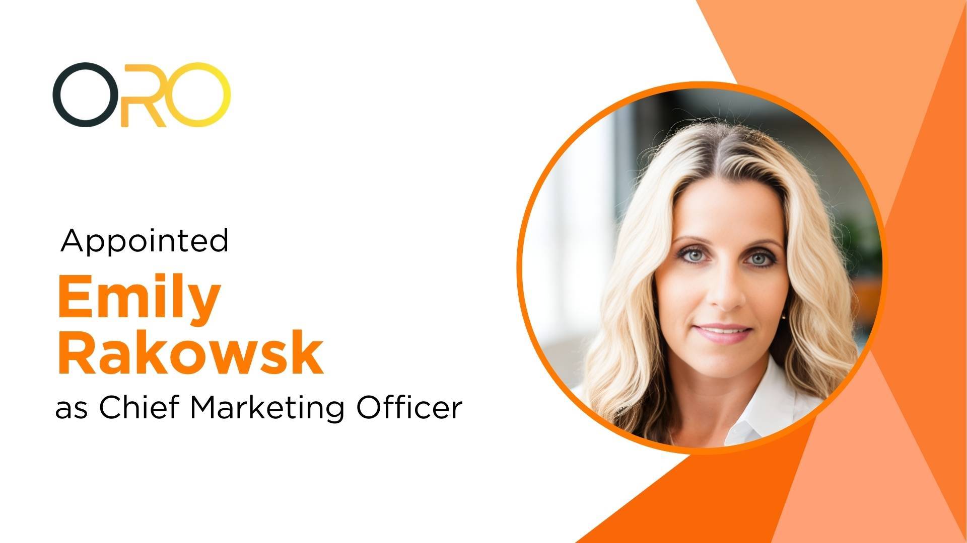 Emily Rakowski Joins ORO Labs as Chief Marketing Officer