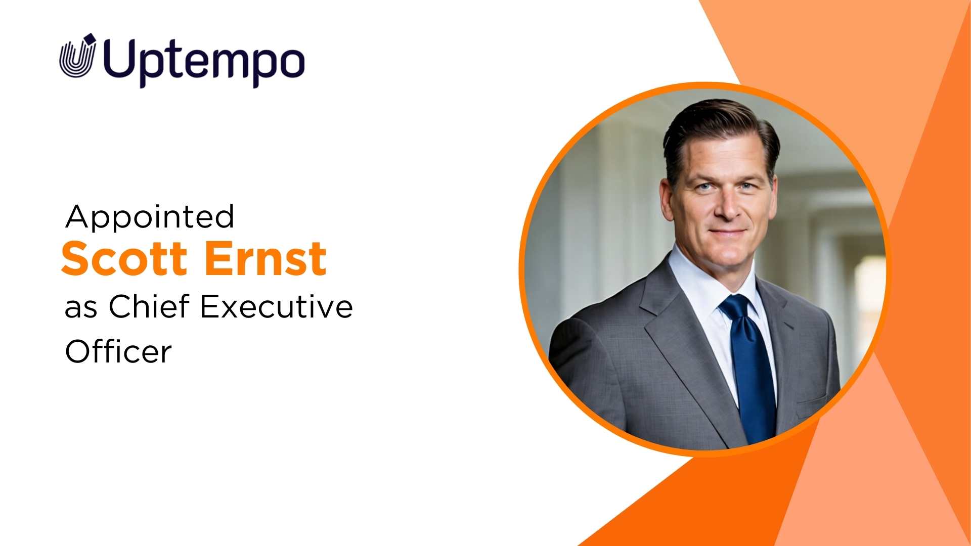 Uptempo Appoints Scott Ernst as CEO to Drive Next Growth Phase