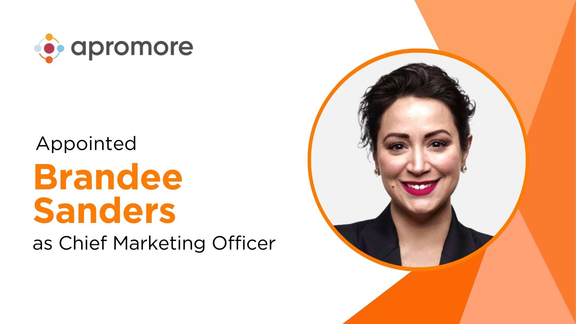 Brandee Sanders Joins Apromore as CMO to Drive Growth and Innovation