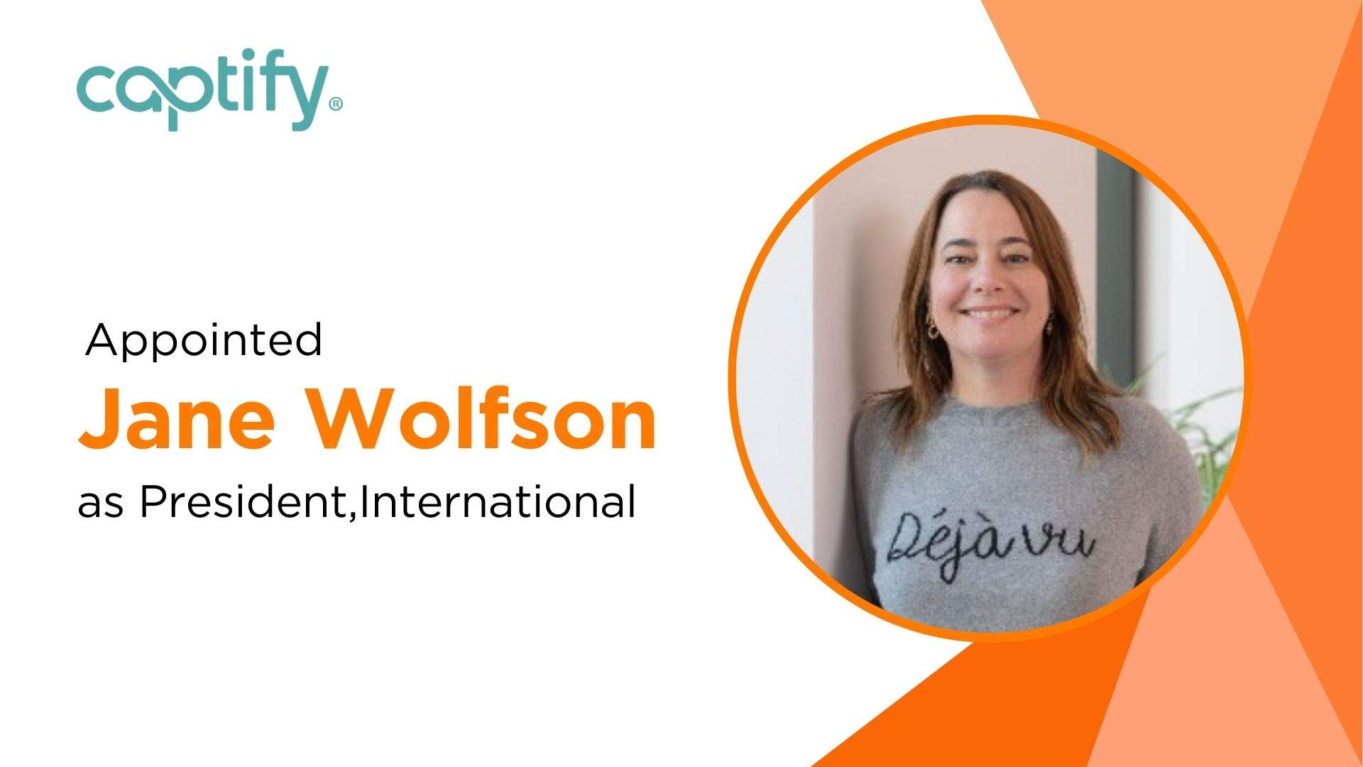 Jane Wolfson Joins Captify as President, International to Lead Growth 