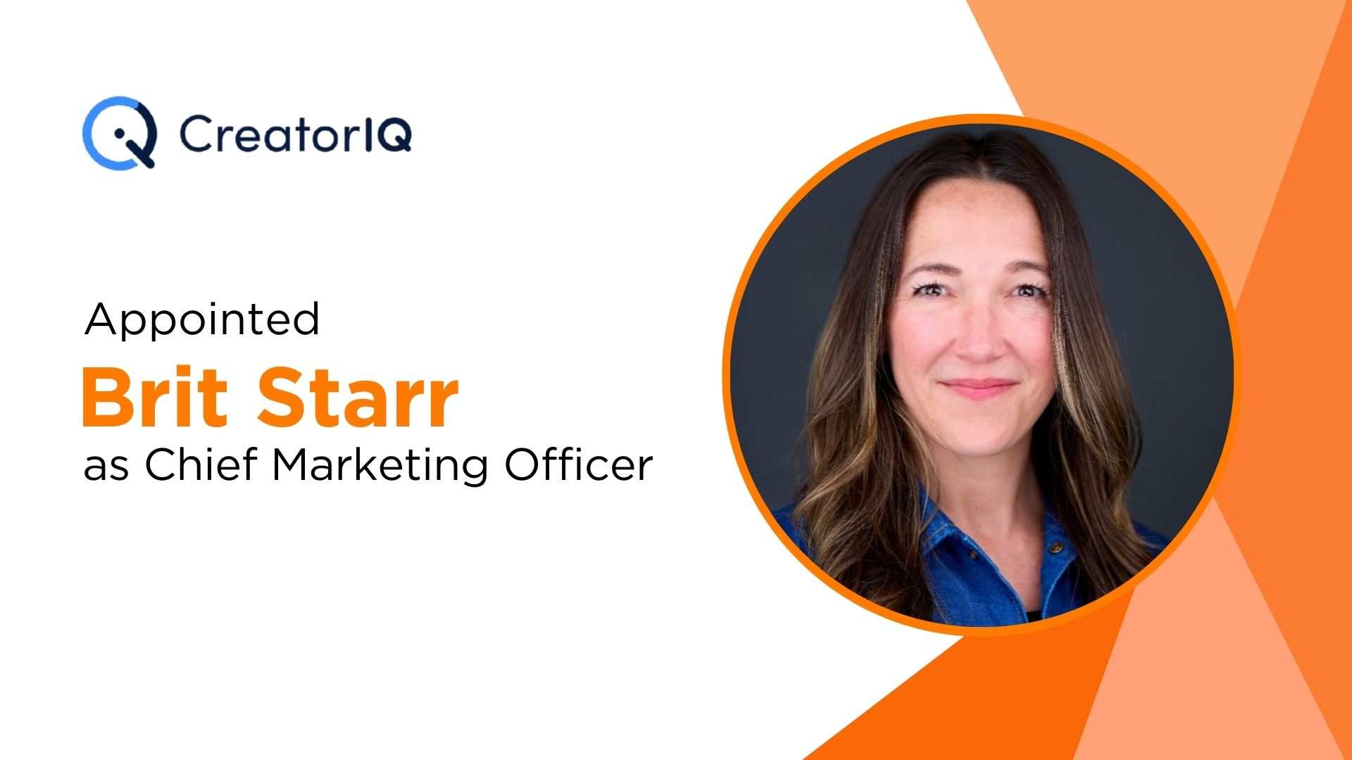 CreatorIQ Appoints Brit Starr as Chief Marketing Officer