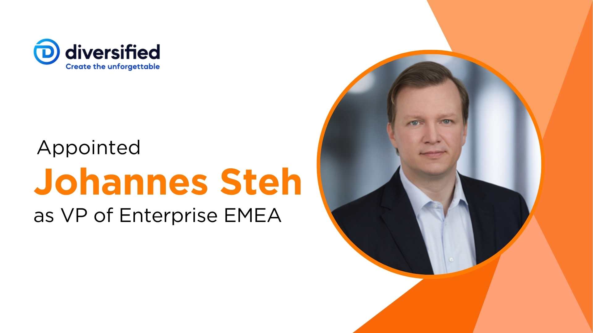 Johannes Stehr Joins Diversified as VP of Enterprise EMEA