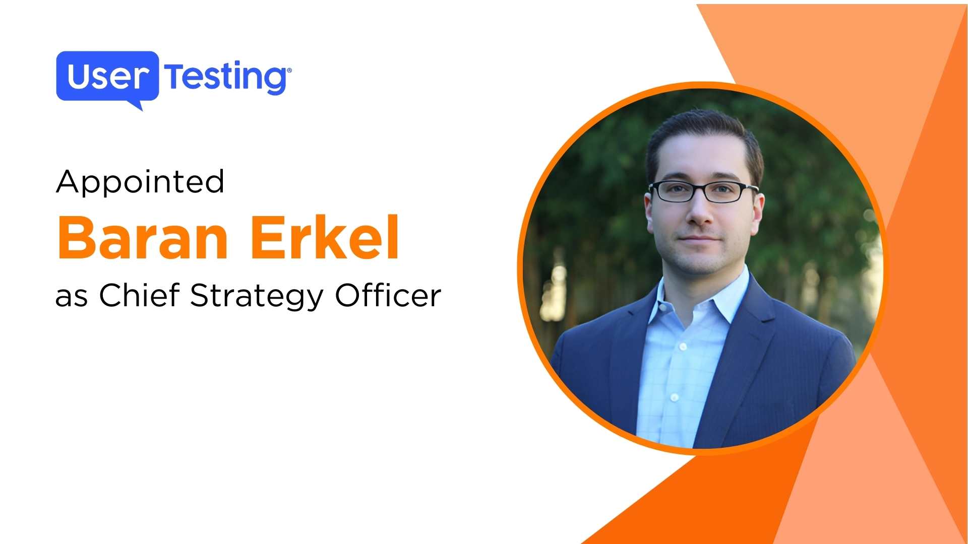 UserTesting Names Baran Erkel Chief Strategy Officer to Drive Growth
