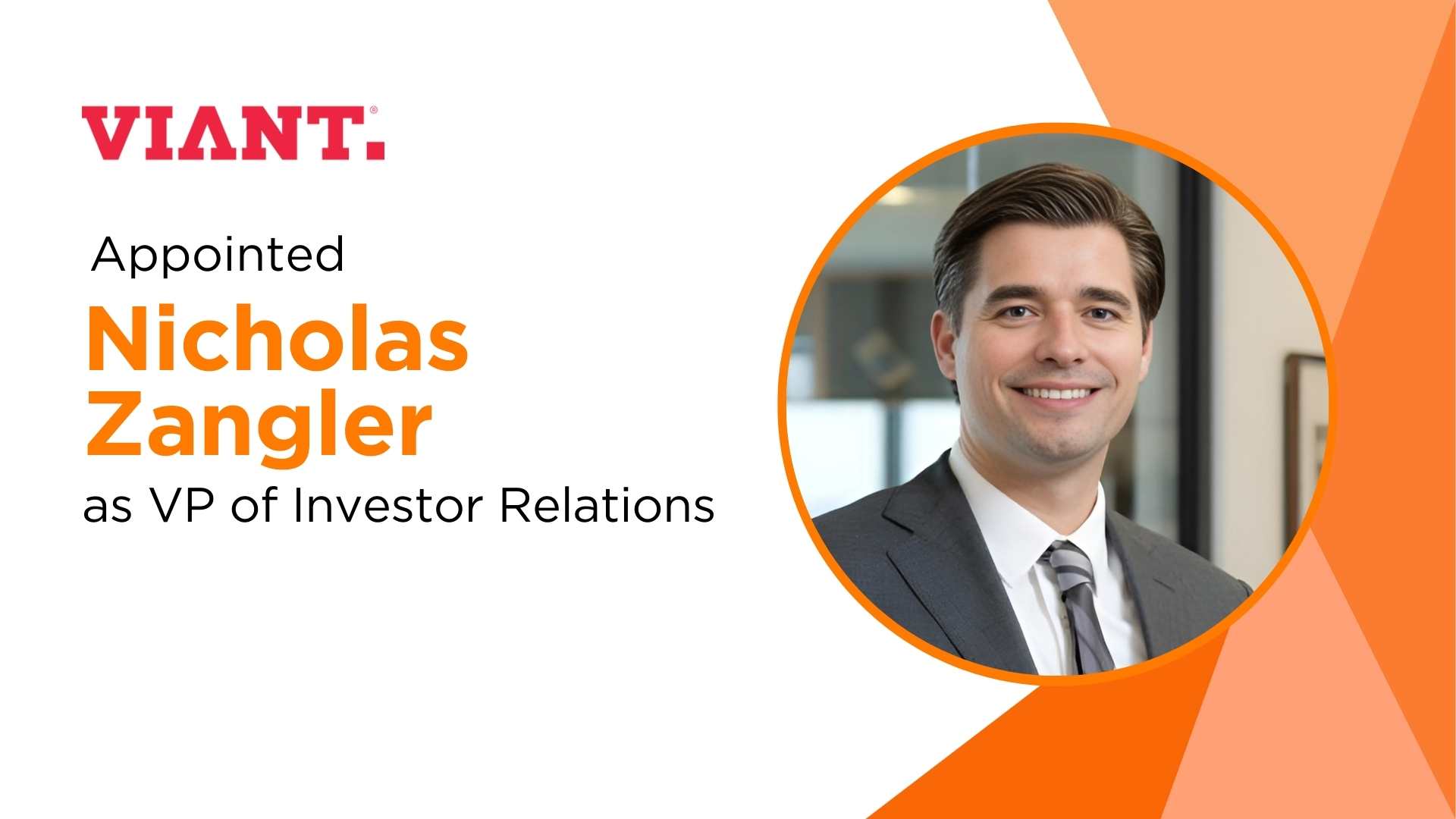 Viant Appoints Nicholas Zangler as VP of Investor Relations to Drive Investor Engagement