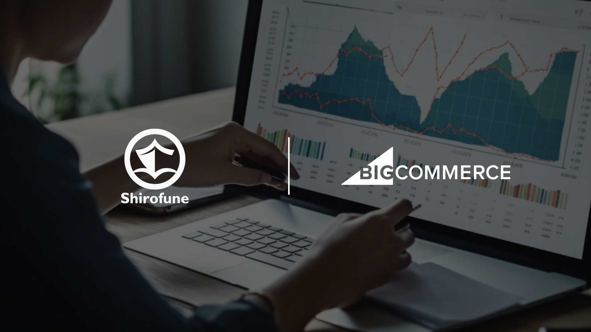 Shirofune Integrates with BigCommerce to Optimize Ads Using Customer Lifetime Value (LTV)