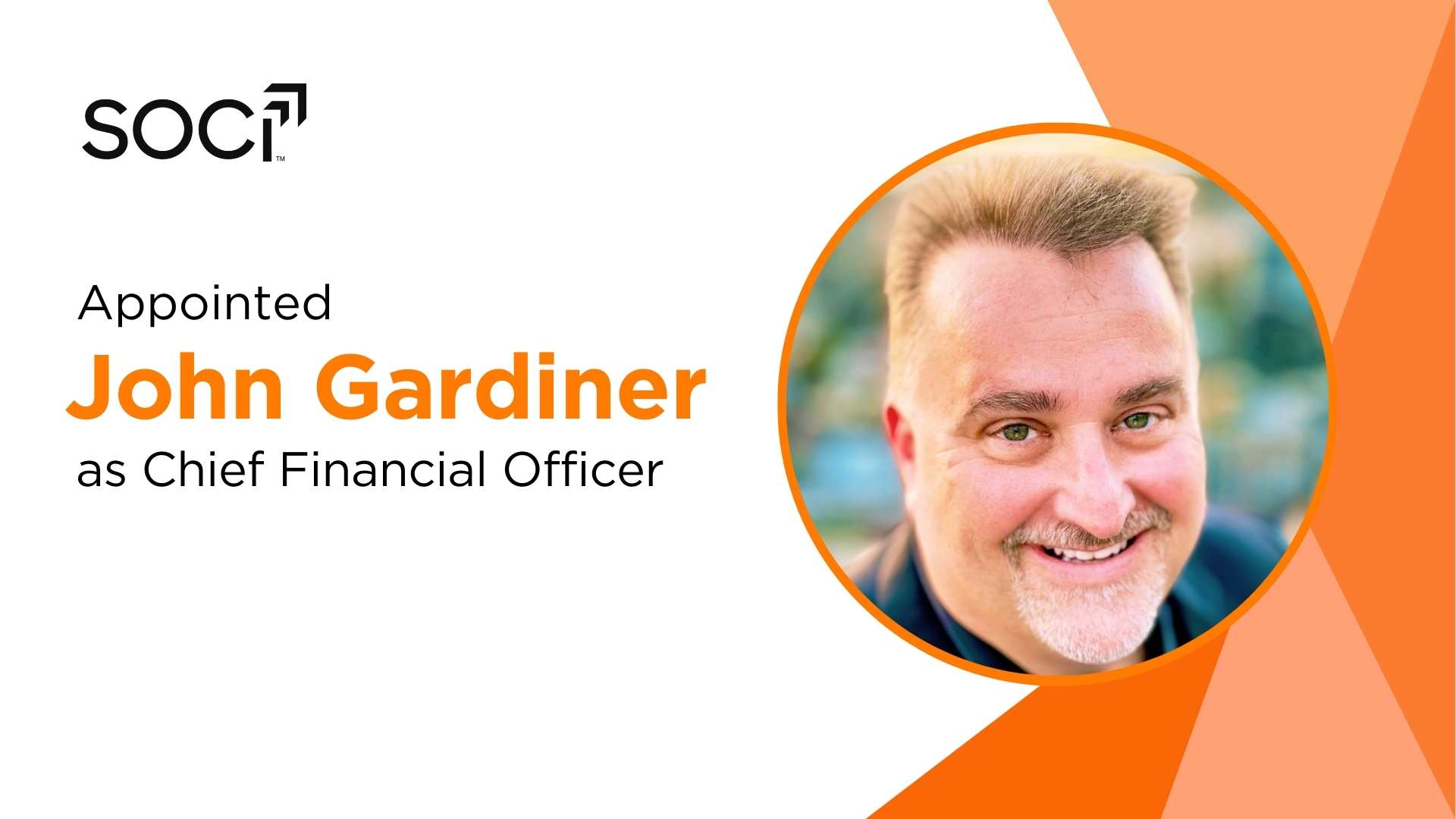 SOCi Appoints John Gardiner as CFO to Drive Global Expansion and Operational Excellence
