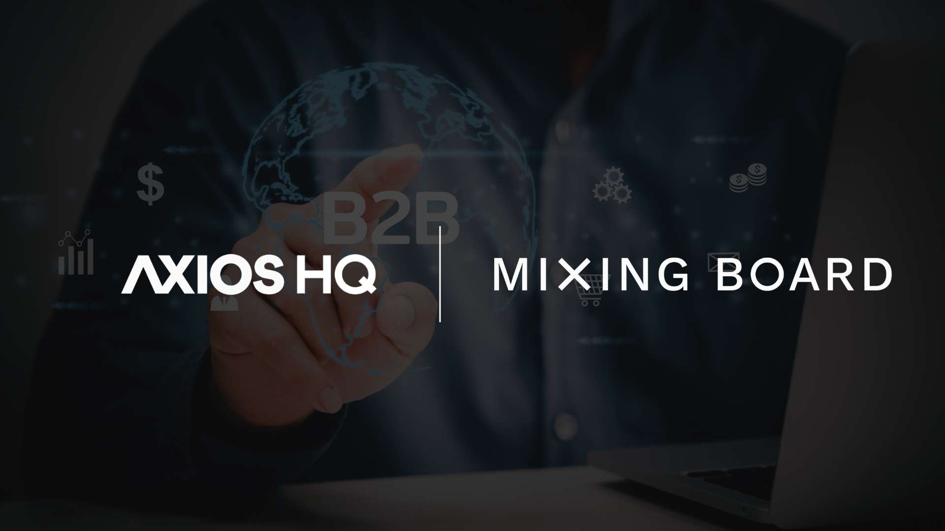 Axios HQ Acquires Mixing Board to Transform the Communication Industry