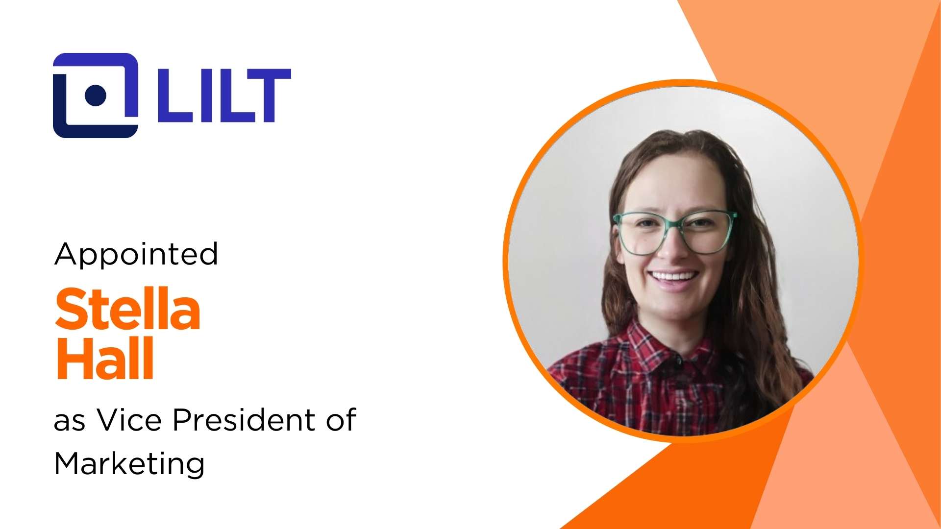 LILT Welcomes Stella Hall as VP of Marketing to Drive Growth