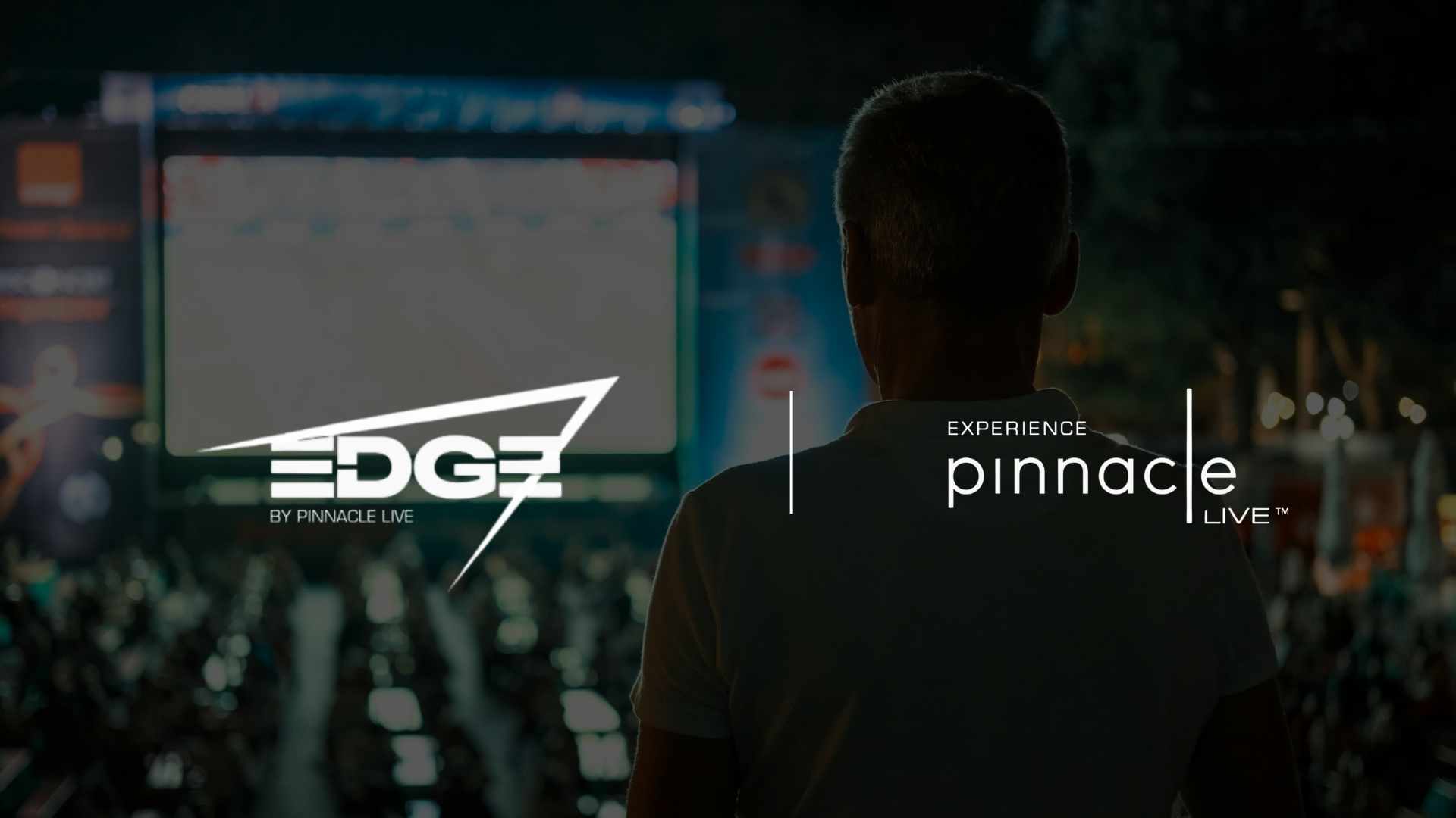 Edge by Pinnacle Live Launches to Redefine Live Events and Brand Activations