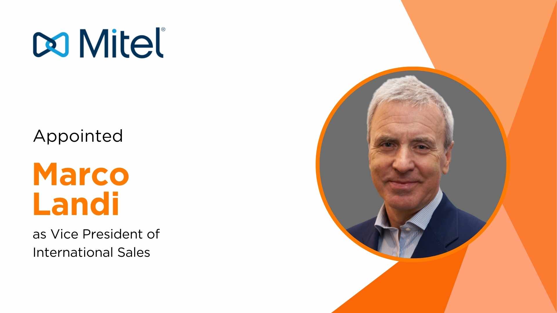 Mitel Appoints Marco Landi as Group VP of International Sales
