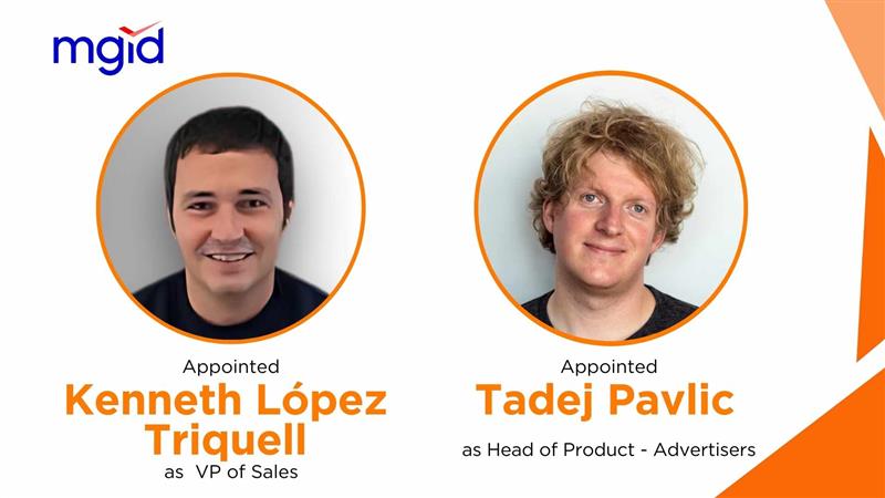 MGID Appoints Kenneth López Triquell and Tadej Pavlic to Key Roles to Drive Global Growth