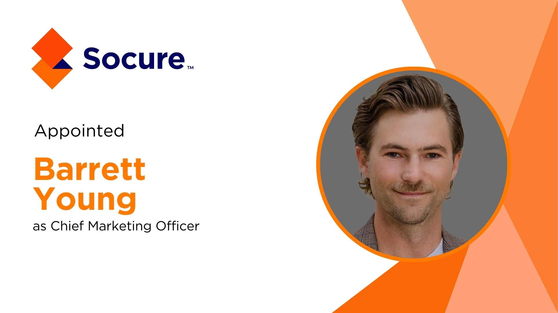 Socure Appoints Barrett Young as New CMO to Drive AI-Driven Growth