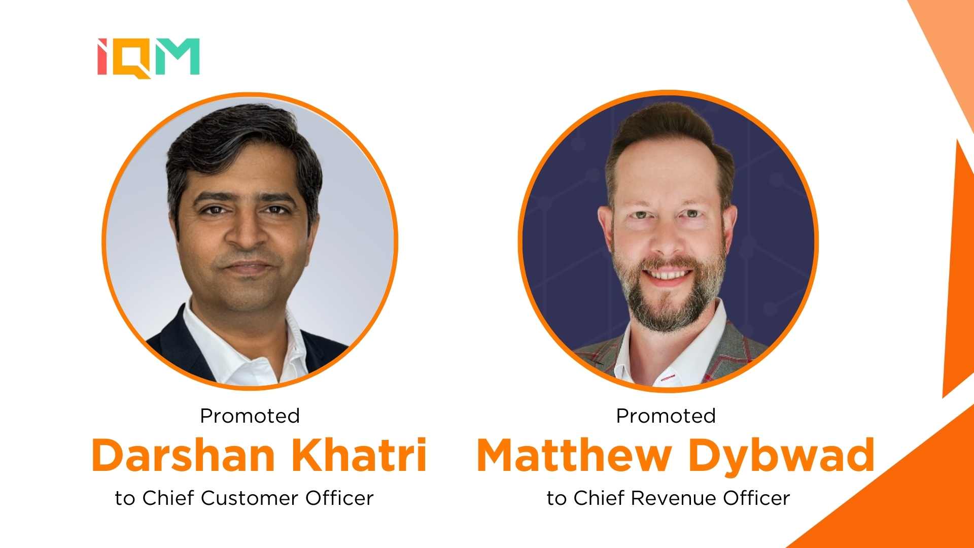IQM Appoints Darshan Khatri as CCO and Matthew Dybwad as CRO
