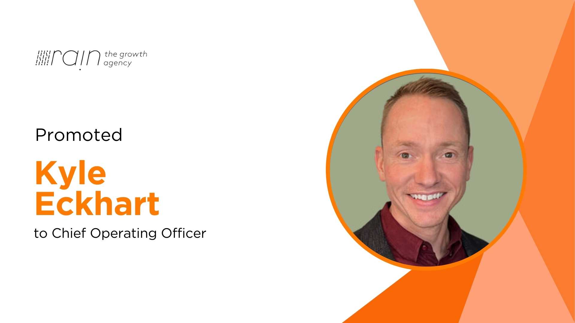 Kyle Eckhart Named COO of Rain the Growth Agency to Drive Innovation