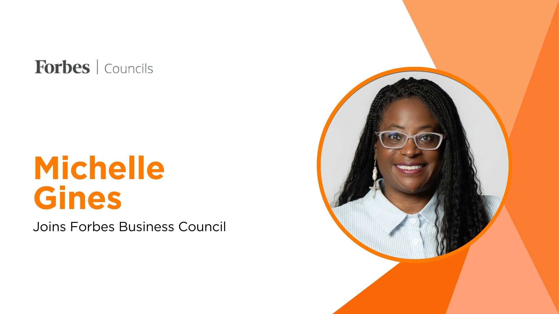 Michelle Gines Joins Forbes Business Council, Expanding Leadership Reach
