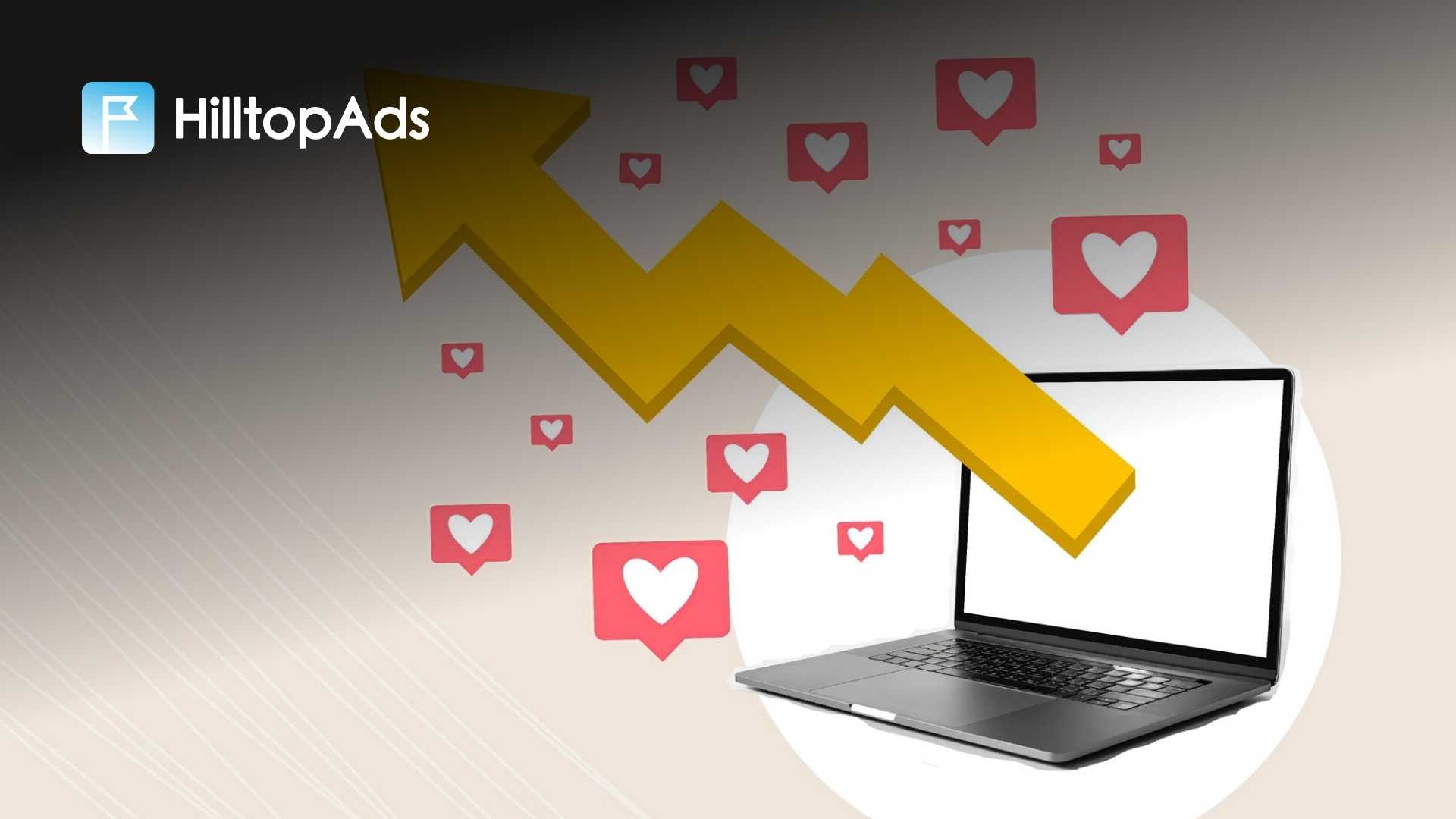 HilltopAds Introduces New Features for Social Media Monetization & Payments