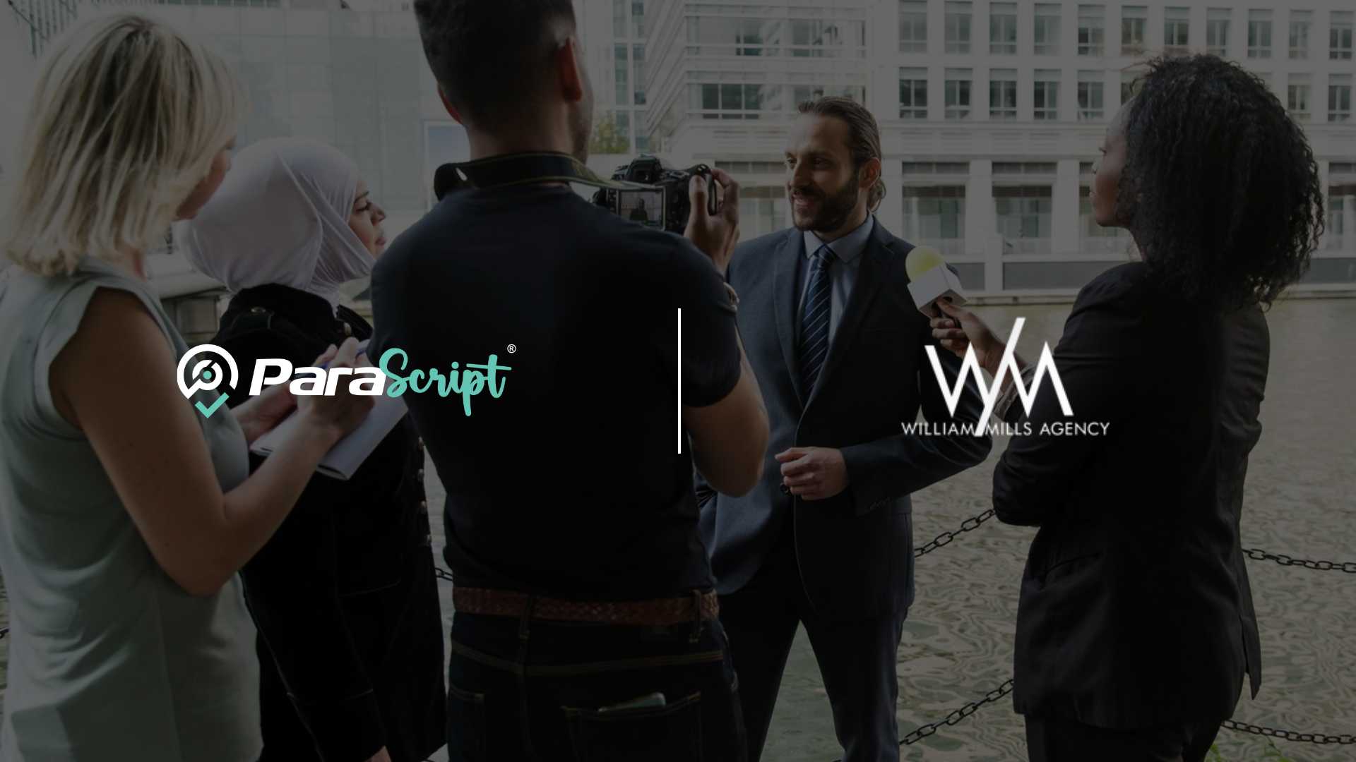 ParaScript Partners with William Mills Agency to Expand Market Reach