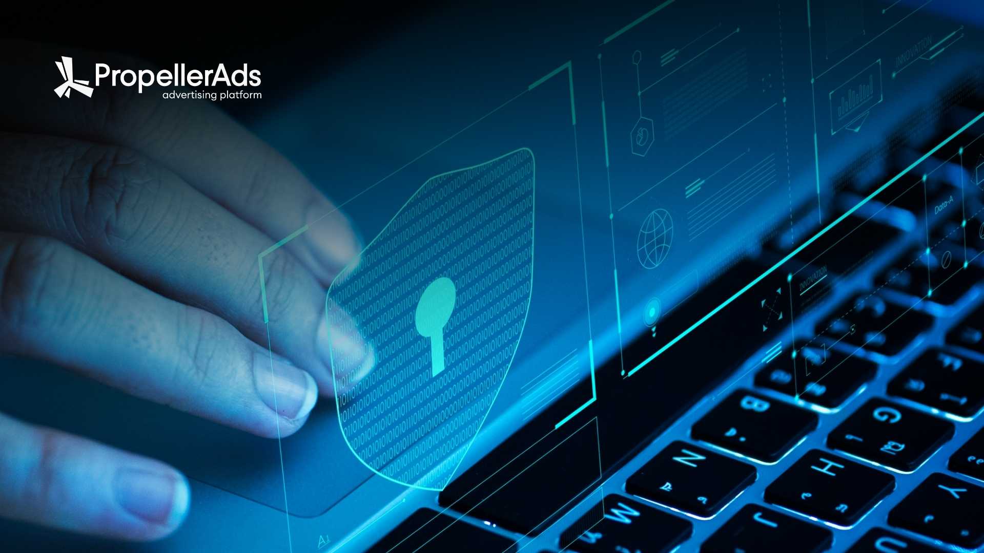 PropellerAds Achieves ISO 27001:2022 Re-Certification